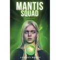 Mantis Squad