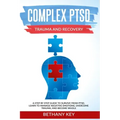 Complex PTSD Trauma and Recovery