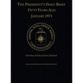 The President's Daily Brief Fifty Years Ago: January 1971