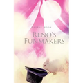 Reno's Funmakers