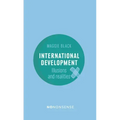 Nononsense International Development: Illusions and Realities