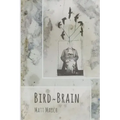 Bird Brain