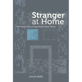 Stranger at Home: The Praise Poet in Apartheid South Africa