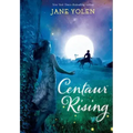 Centaur Rising