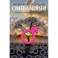 Outlandish!: A world of women, and their servants...