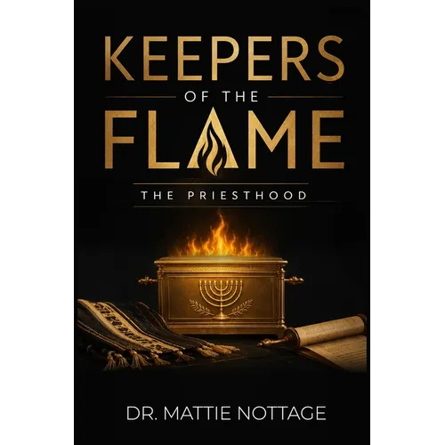 Keepers of the Flame & the Priesthood