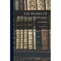 The Works Of Rudyard Kipling: From Sea To Sea