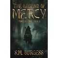 The Legend of Mercy: Tales of Eden Book 1
