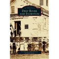 Deep River and Ivoryton