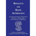 Bonatti on Basic Astrology