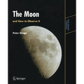 The Moon and How to Observe It