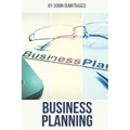 Business Planning: A Practical Guide