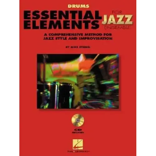 Essential Elements for Jazz Ensemble a Comprehensive Method for Jazz Style and Improvisation