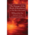The Message of the Book of Revelation