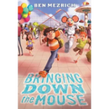 Bringing Down the Mouse