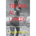 Tierra Al Límite: Un balón contra el mundo