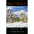 Mountain Lust: The Allure of Mont Blanc