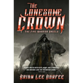 The Lonesome Crown