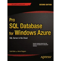 Pro SQL Database for Windows Azure: SQL Server in the Cloud
