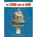 My Lord and My God: Scriptural Rosary