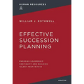 Effective Succession Planning Softcover