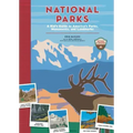 National Parks: A Kid's Guide to America's Parks, Monuments, and Landmarks
