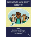 Language and Social Justice in Practice