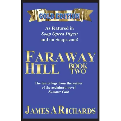 Faraway Hill Book Two (Gold Edition)