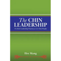 The Chin Leadership: The Best Leadership Practice for the Chin People