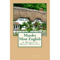 Murder Most English: A Moriston House Mystery