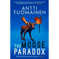 The Moose Paradox: Volume 2