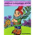 Gnome Coloring Book: Adult Teen Children Colouring Page Fun Stress Relief Relaxation and Escape