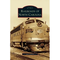 Railroads of North Carolina