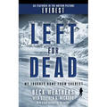 Left for Dead (Movie Tie-In Edition): My Journey Home from Everest