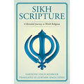Sikh Scripture: A Revealed Journey to World Religions