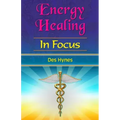 Energy Healing in Focus