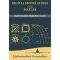 Digital Modulations using Matlab: Build Simulation Models from Scratch(Black & White edition)