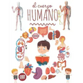 El Cuerpo Humano Para Niños: Mira debajo de tu cuerpo a partir de 3 años, Enciclopedia para niños.