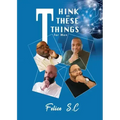 Think On These things for Men