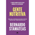 Gente Nutritiva / Nourishing People