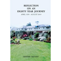 Reflection on an Eighty Year Journey