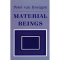 Material Beings: The Crucial Balance, Second Edition, Revised