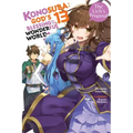 Konosuba: God's Blessing on This Wonderful World!, Vol. 13 (Light Novel): The Lich's Proposal Volume 13