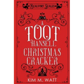A Toot Hansell Christmas Cracker: A Beaufort Scales Christmas Collection