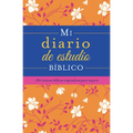 Mi Diario de Estudio Bíblico: 180 Lecturas Bíblicas Inspiradoras Para Mujeres