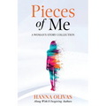Pieces of Me: A Woman's Collection Story