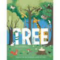 Tree: Explore the Extraordinary World of Trees