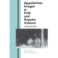 Appalachian Images in Folk and Popular Culture