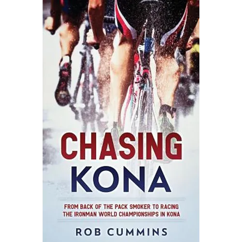 Chasing Kona: From back of the pack smoker to racing the Ironman World Championships in Kona