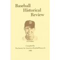 Baseball Historical Review